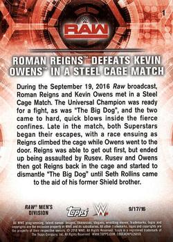 2018 Topps WWE Road To Wrestlemania #1 Roman Reigns Defeats Kevin Owens in a Steel Cage Match - Raw Back