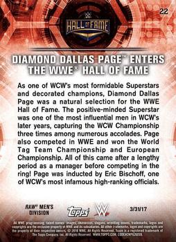 2018 Topps WWE Road To Wrestlemania #22 Diamond Dallas Page Enters the WWE Hall of Fame - WWE Hall of Fame 2017 Back