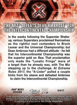 2018 Topps WWE Road To Wrestlemania #38 The Miz Defeats Dean Ambrose for the Intercontinental Championship - Extreme Rules 2017 Back