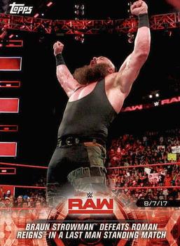 2018 Topps WWE Road To Wrestlemania #45 Braun Strowman Defeats Roman Reigns in a Last Man Standing Match - Raw Front