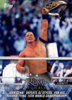 2018 Topps WWE Road To Wrestlemania #70 John Cena Defeats AJ Styles for his Record-Tying 16th World Championship - Royal Rumble 2017 Front