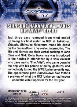 2018 Topps WWE Road To Wrestlemania #83 Shinsuke Nakamura Makes his WWE Debut - SmackDown LIVE Back