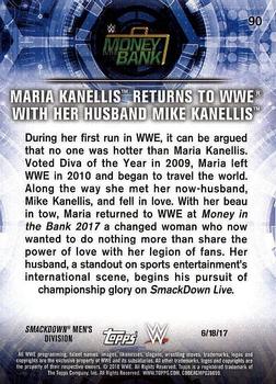 2018 Topps WWE Road To Wrestlemania #90 Maria Kanellis Returns to WWE with her Husband Mike Kanellis - Money in the Bank 2017 Back