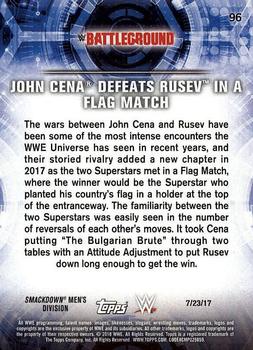 2018 Topps WWE Road To Wrestlemania #96 John Cena Defeats Rusev in a Flag Match - Battleground 2017 Back
