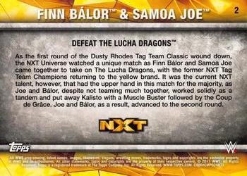 2017 Topps WWE NXT - Matches and Moments #2 Finn Bálor & Samoa Joe Defeat The Lucha Dragons Back