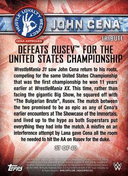 2017 Topps WWE Then Now Forever  - John Cena Tribute (Part 4) #37 John Cena - Defeats Rusev for the United States Championship Back