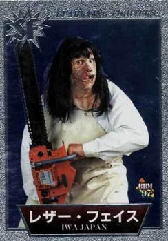 1997 BBM Sparkling Fighters #87 Leatherface Front