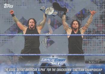 2018 Topps WWE Road To Wrestlemania - Silver #75 The Usos Defeat American Alpha for the SmackDown Tag Team Championship - SmackDown LIVE - 3/21/17 Front