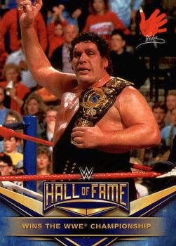 2018 Topps WWE Road To Wrestlemania - WWE Hall of Fame Tribute (Part 1) #7 Andre the Giant - Wins the WWE Championship Front