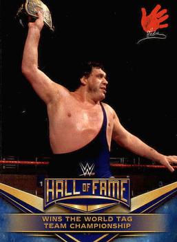 2018 Topps WWE Road To Wrestlemania - WWE Hall of Fame Tribute (Part 1) #9 Andre the Giant - Wins the World Tag Team Championship Front