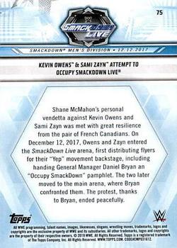 2019 Topps WWE Road to Wrestlemania #75 Kevin Owens & Sami Zayn Attempt to Occupy SmackDown Live Back