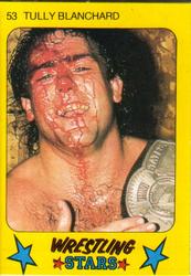 1986 Monty Gum Wrestling Stars #53 Tully Blanchard Front