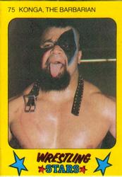 1986 Monty Gum Wrestling Stars #75 Konga the Barbarian Front