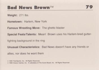 1990 Classic WWF #79 Bad News Brown Back