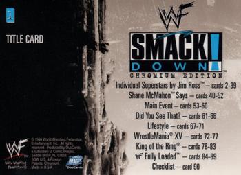 1999 Comic Images WWF SmackDown! Chromium #1 Title Card  Back