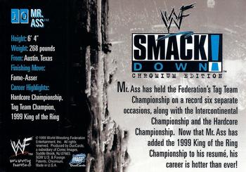 1999 Comic Images WWF SmackDown! Chromium #10 Mr. Ass  Back