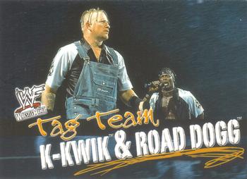 2001 Fleer WWF Wrestlemania #78 K-Kwik and Road Dogg  Front