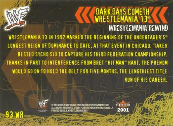 2001 Fleer WWF Wrestlemania #93 Dark Days Cometh  Back