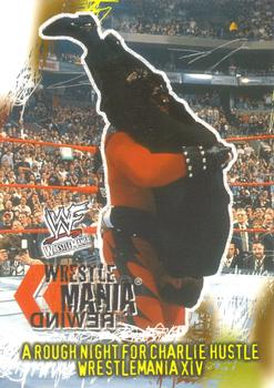 2001 Fleer WWF Wrestlemania #96 Rough Night for Charlie Hustle  Front