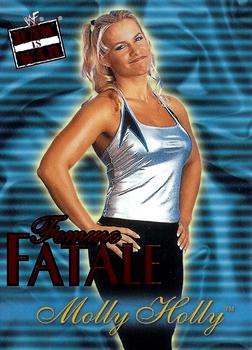 2001 Fleer WWF Raw Is War - Femme Fatale #2FF Molly Holly  Front