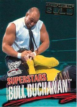 2001 Fleer WWF Wrestlemania - Championship Gold #27 Bull Buchanan  Front