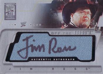2002 Fleer WWF All Access - Off the Mat Autographs #NNO Jim Ross  Front