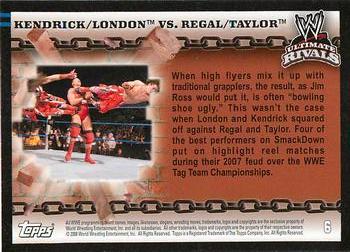 2008 Topps WWE Ultimate Rivals #6 Kendrick/London vs. Regal/Taylor  Back