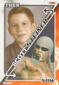 2008 TriStar TNA Impact - Then and Now #TN4 Scott Steiner  Front