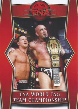 2008 TriStar TNA Impact - We Are TNA #T6 TNA World Tag Team Champ.  Front