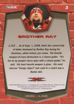 2008 TriStar TNA Cross the Line #3 Brother Ray  Back