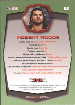 2008 TriStar TNA Cross the Line #53 Robert Roode  Back