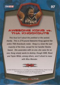 2008 TriStar TNA Cross the Line #97 Awesome Kong Back