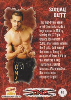 2004 Pacific TNA #15 Sonjay Dutt Back