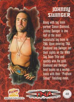 2004 Pacific TNA #48 Johnny Swinger Back