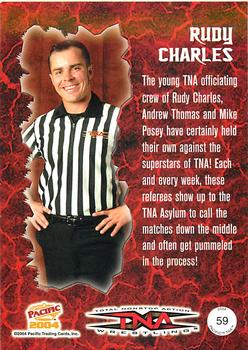 2004 Pacific TNA #59 Rudy Charles Back