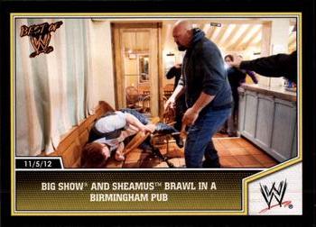 2013 Topps Best of WWE #58 Big Show and Sheamus Brawl in a Birmingham Pub Front