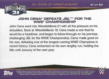 2014 Topps WWE Road to Wrestlemania - 30 Years of Wrestlemania #41 John Cena Defeats JBL for the WWE Championship Back