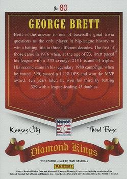 2014 Panini Hall of Fame 75th Year Anniversary - Diamond Kings #80 George Brett Back