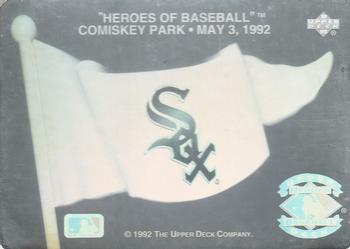 1992 Upper Deck - Heroes of Baseball Pennant Holograms #NNO Chicago White Sox Front