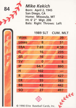 1990 Elite Senior League #84 Mike Kekich Back