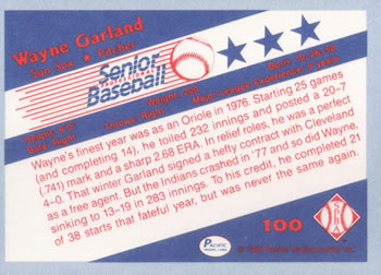 1990 Pacific Senior League #100 Wayne Garland Back