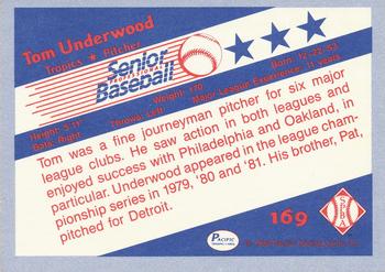 1990 Pacific Senior League #169 Tom Underwood Back