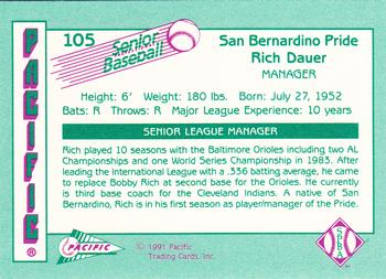 1991 Pacific Senior League #105 Rich Dauer Back