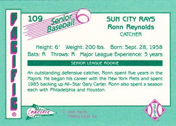 1991 Pacific Senior League #109 Ronn Reynolds Back