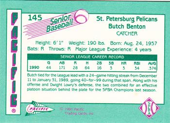 1991 Pacific Senior League #145 Butch Benton Back