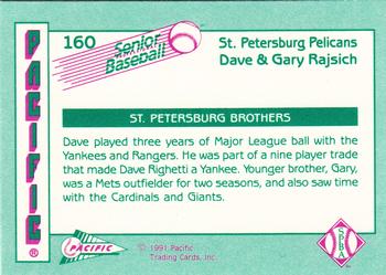 1991 Pacific Senior League #160 Dave Rajsich / Gary Rajsich Back