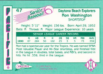 1991 Pacific Senior League #47 Ron Washington Back