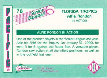 1991 Pacific Senior League #78 Alfie Rondon Back