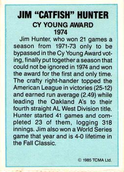 1985 TCMA Cy Young Award Winners #NNO Catfish Hunter Back