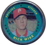 1971 Topps - Coins #131 Rick Wise Front